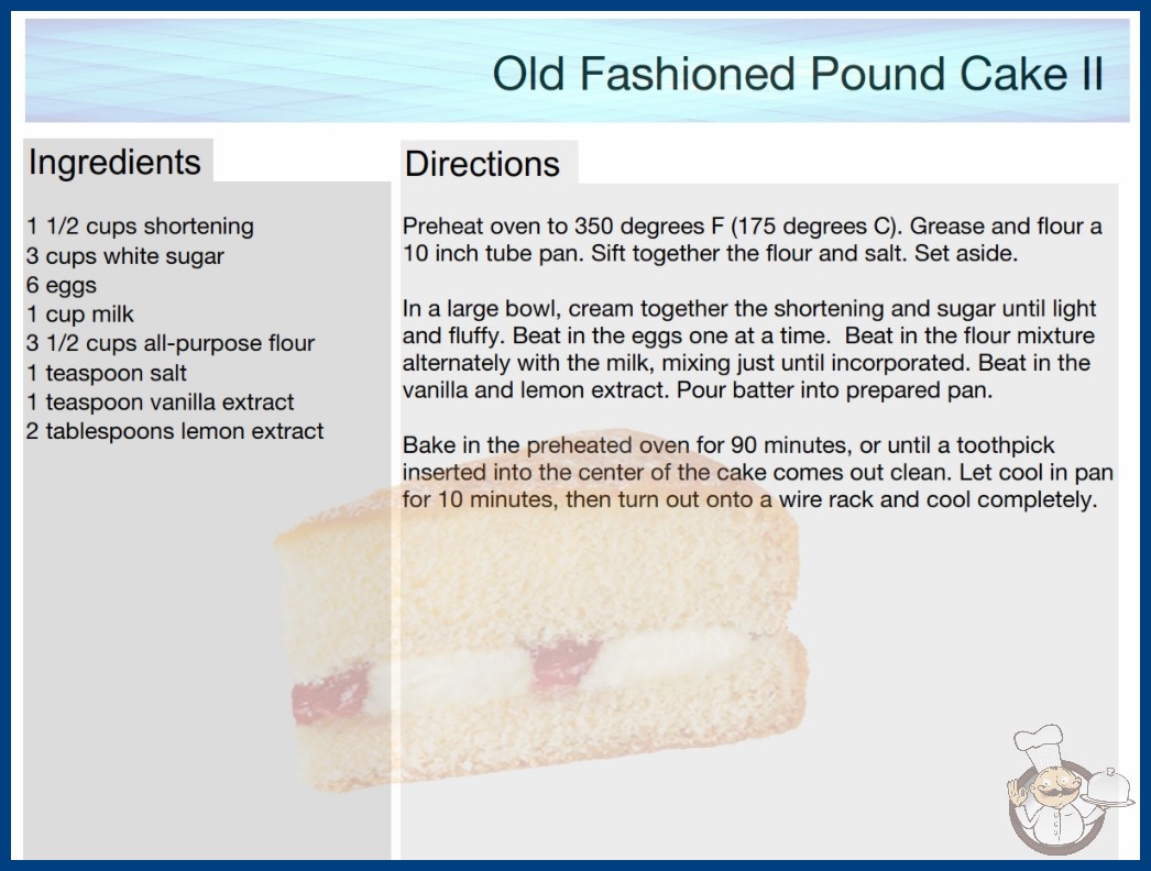 Old Fashioned Pound Cake Recipe 2